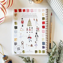 Load image into Gallery viewer, Nutcracker Watercolour Workbook By Emily Lex Studio