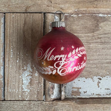 Load image into Gallery viewer, Vintage Shiny Brite “Merry Christmas” Glass Ball Ornament