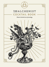 Load image into Gallery viewer, The Alchemist Cocktail Book