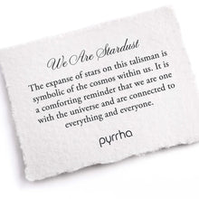 Load image into Gallery viewer, Pyrrha - We are Stardust Talisman Necklace

