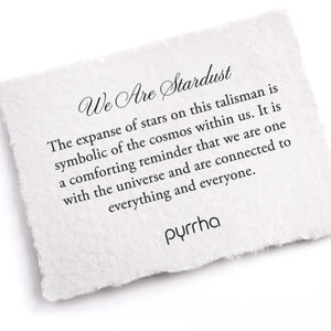 Pyrrha - We are Stardust Talisman Necklace