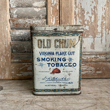 Load image into Gallery viewer, Large Antique Old Chum Smoking Tobacco Tin
