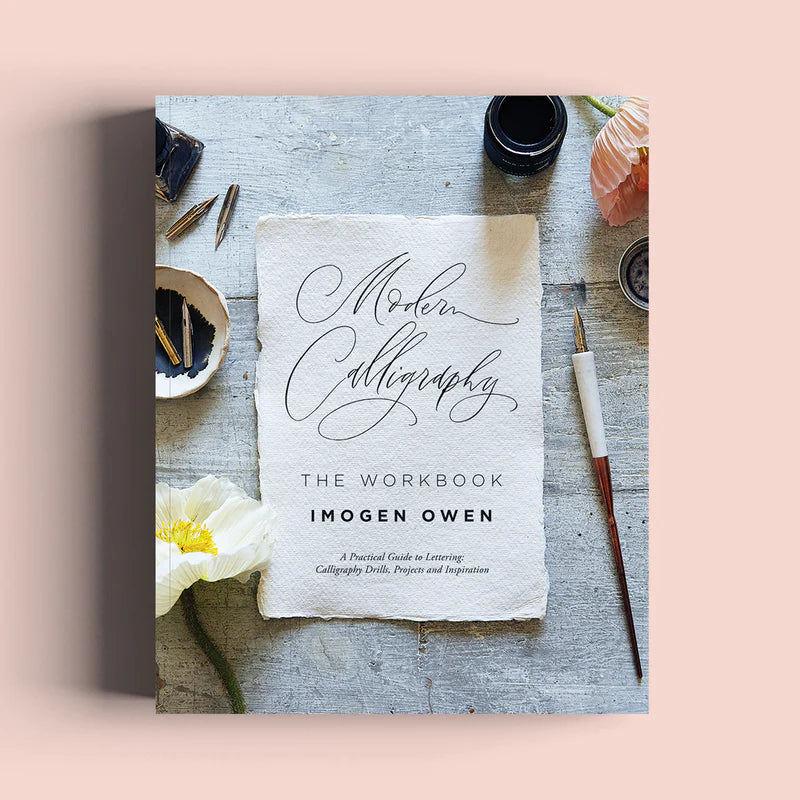 Modern Calligraphy - The Workbook - Imogen Owen