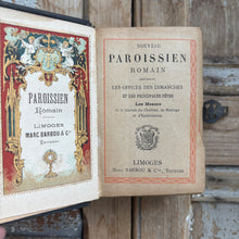 Load image into Gallery viewer, Antique French Paroissien Romain Prayer Book – Limoges, c.1900
