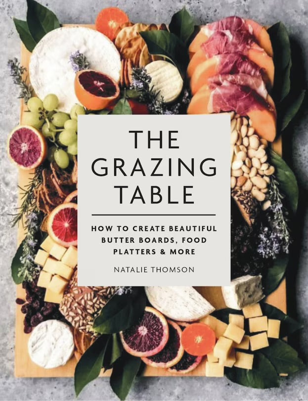 The Grazing Table Book