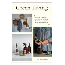 Load image into Gallery viewer, Green Living : A Sustainable Guide to a More Intentional Life
