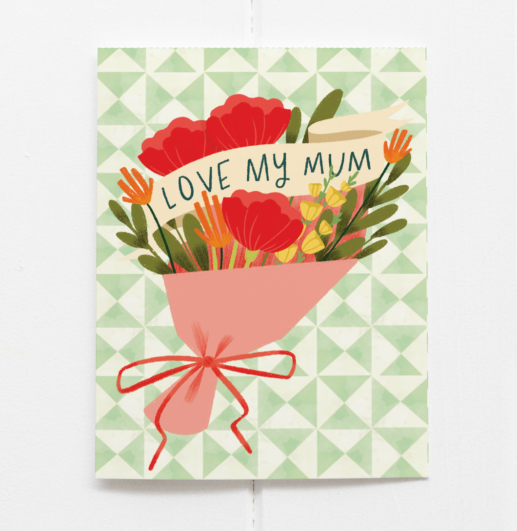 Love My Mum Card