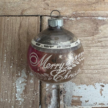 Load image into Gallery viewer, Vintage Shiny Brite “Merry Christmas” Glass Ball Ornament
