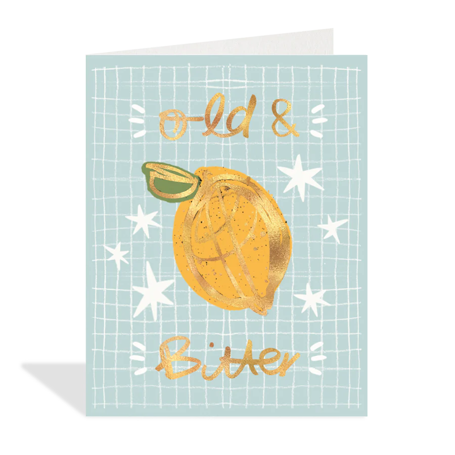 Old & Bitter Birthday Card