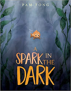 A Spark in the Dark Book