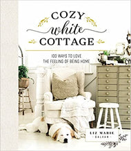 Load image into Gallery viewer, Cozy White Cottage Book
