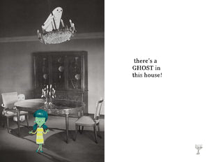 There's a Ghost in this House Book
