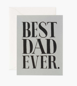 Best Dad Ever Greeting Card