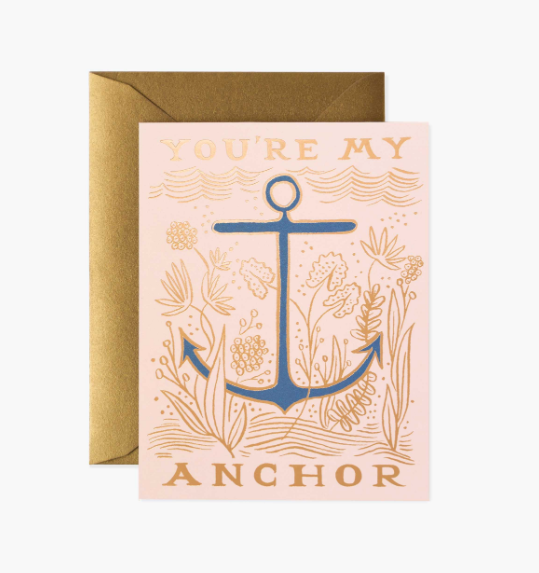 You're My Anchor Card