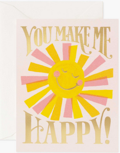 You Make Me Happy Card