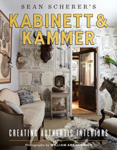 Load image into Gallery viewer, Kabinett &amp; Kammer Creating Authentic Interiors Book NEW!
