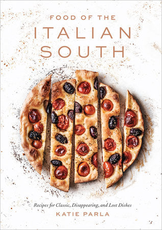 Food of the Italian South Book by Katie Parla